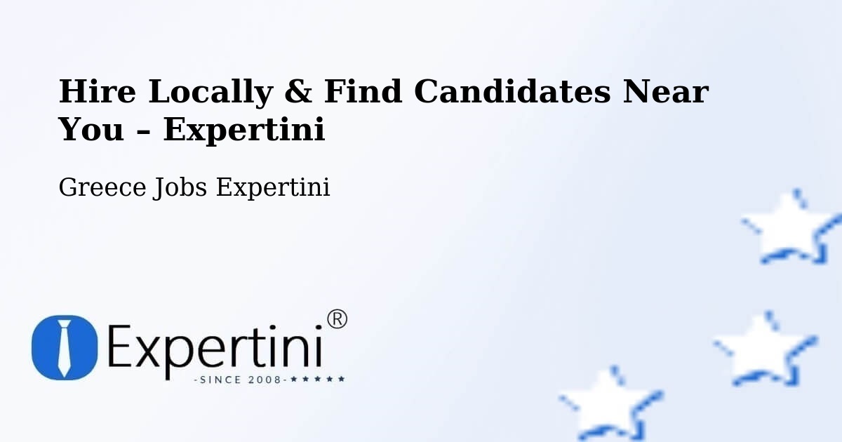 Hire Locally in Río – Find Qualified Candidates Near You - Río, Greece Jobs Expertini