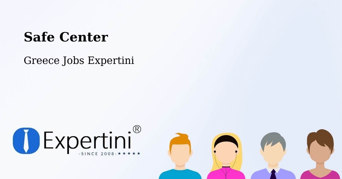 Safety Center – Río - Greece Jobs Expertini